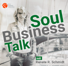 soul business talk, Inspirationen für Selbstständige und Unternehmer:innen
